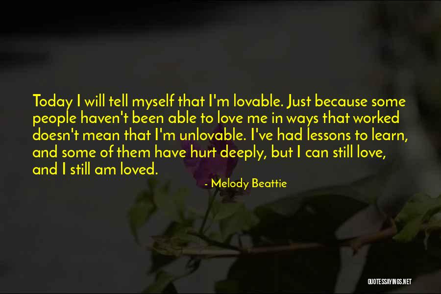 Tell Me Some Love Quotes By Melody Beattie