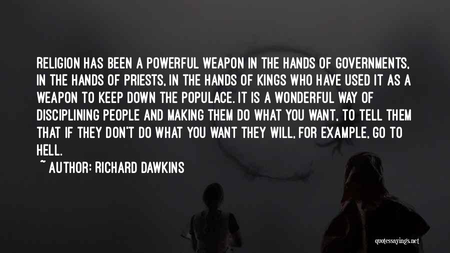 Tell Me Something Wonderful Quotes By Richard Dawkins