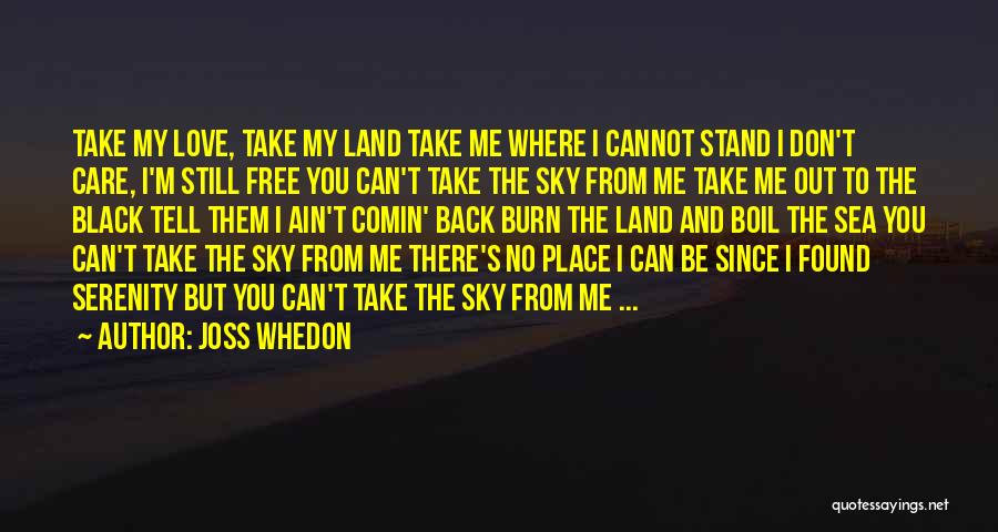 Tell Me Where I Stand Quotes By Joss Whedon