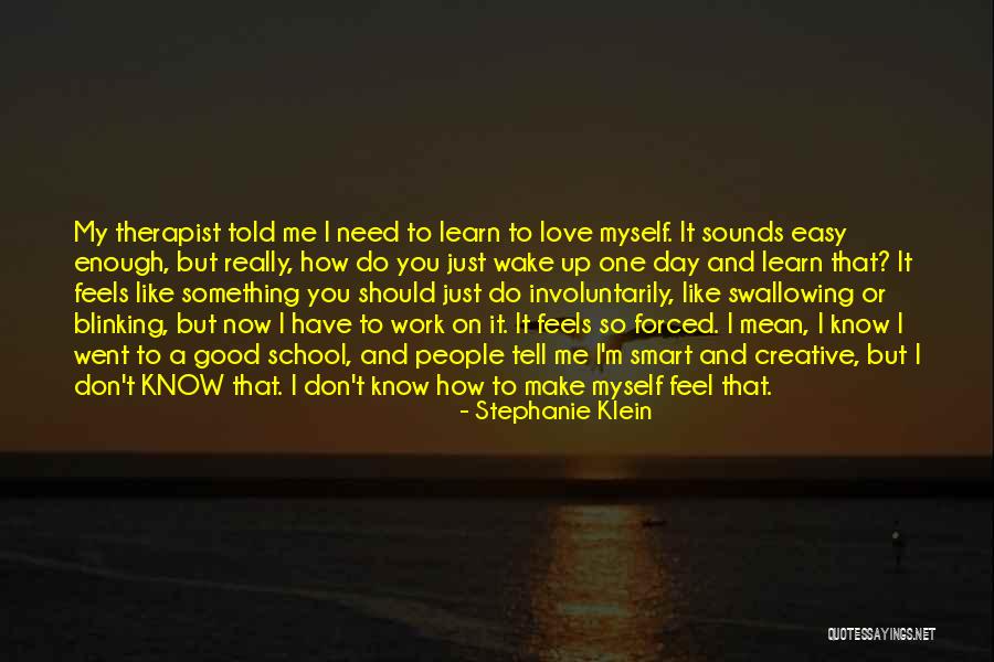 Tell Me You Love Me And Mean It Quotes By Stephanie Klein Tell Me You Love Me And Mean It Quotes By Stephanie Klein