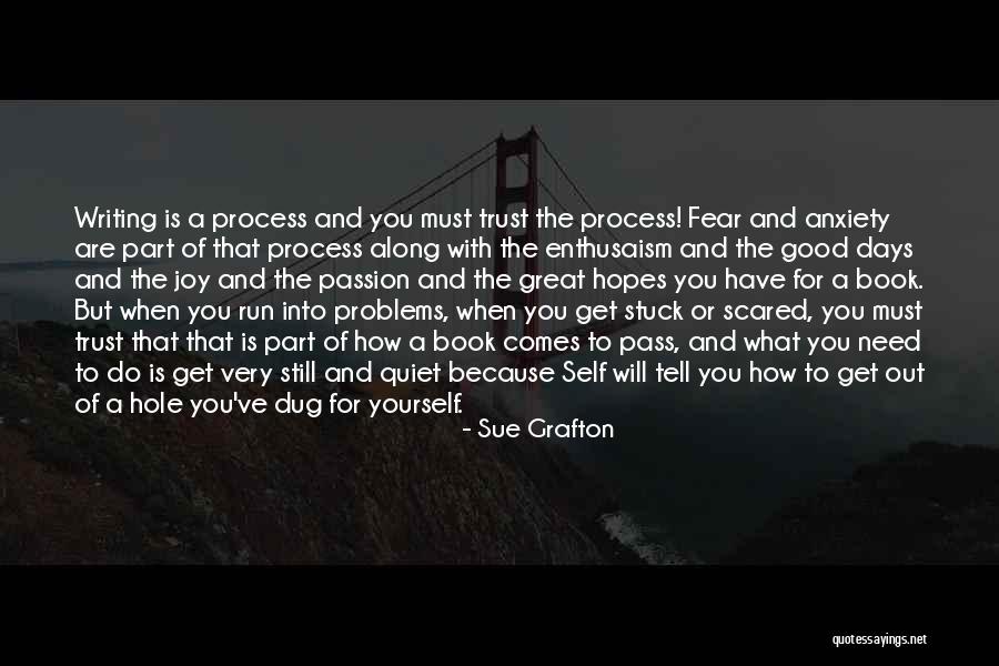 Tell Me Your Problems Quotes By Sue Grafton