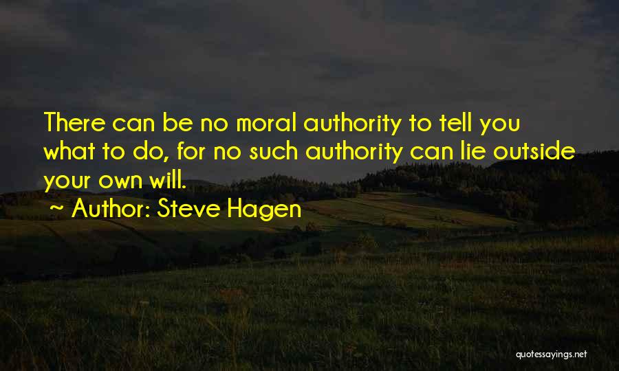 Tell No Lie Quotes By Steve Hagen