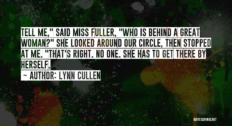 Tell Someone You Miss Them Quotes By Lynn Cullen