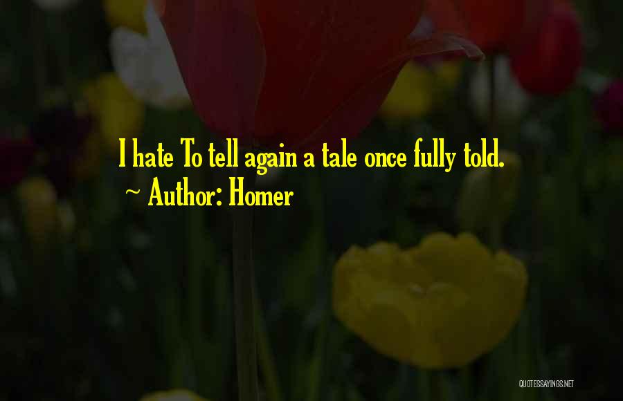 Tell Tale Quotes By Homer