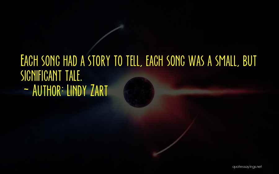 Tell Tale Quotes By Lindy Zart