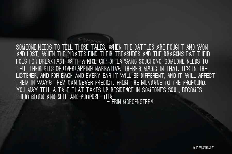 Tell The Future Quotes By Erin Morgenstern Tell The Future Quotes By Erin Morgenstern