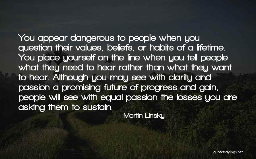 Tell The Future Quotes By Martin Linsky Tell The Future Quotes By Martin Linsky
