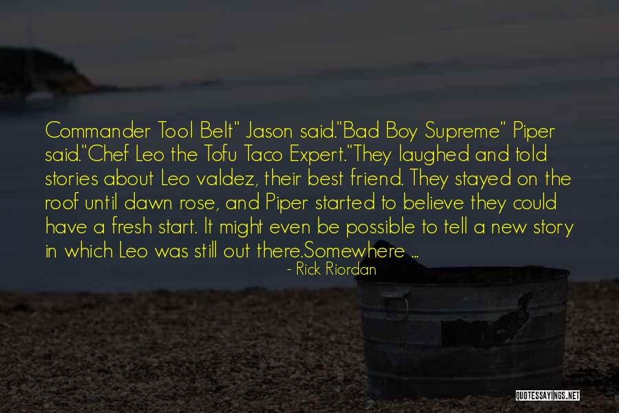Tell The Future Quotes By Rick Riordan Tell The Future Quotes By Rick Riordan