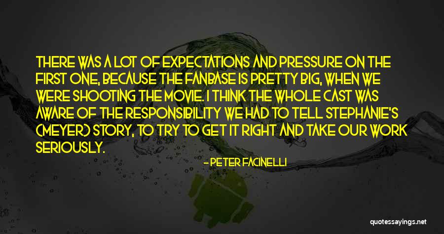 Tell The Whole Story Quotes By Peter Facinelli Tell The Whole Story Quotes By Peter Facinelli