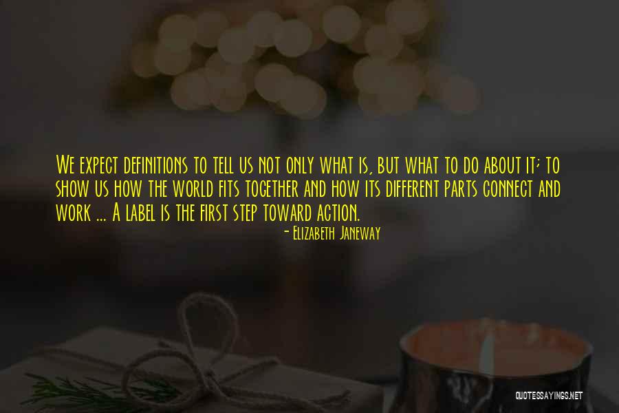 Tell The World Quotes By Elizabeth Janeway Tell The World Quotes By Elizabeth Janeway