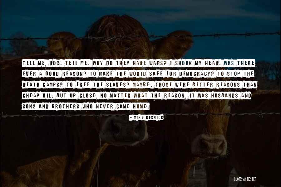 Tell The World Quotes By Mike Resnick Tell The World Quotes By Mike Resnick