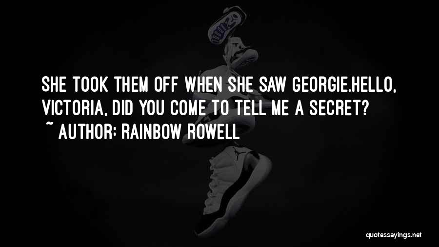 Tell Them Off Quotes By Rainbow Rowell