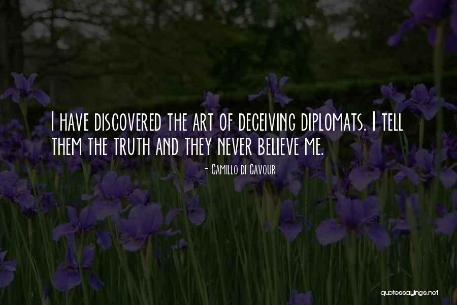Tell Them The Truth Quotes By Camillo Di Cavour Tell Them The Truth Quotes By Camillo Di Cavour