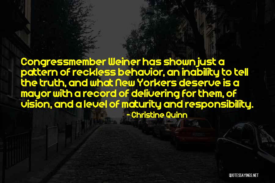 Tell Them The Truth Quotes By Christine Quinn Tell Them The Truth Quotes By Christine Quinn