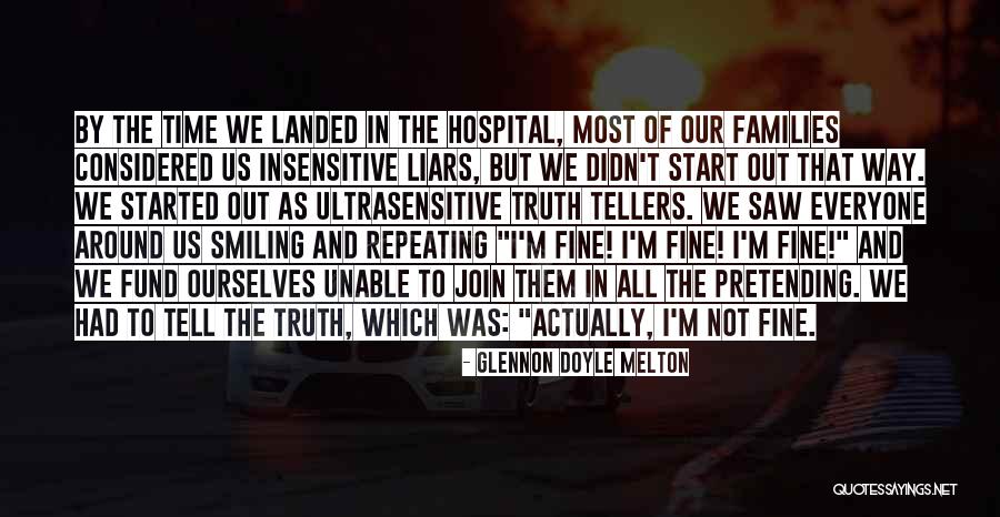 Tell Them The Truth Quotes By Glennon Doyle Melton Tell Them The Truth Quotes By Glennon Doyle Melton