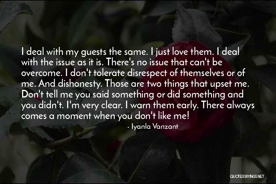 Tell Those You Love Quotes By Iyanla Vanzant Tell Those You Love Quotes By Iyanla Vanzant