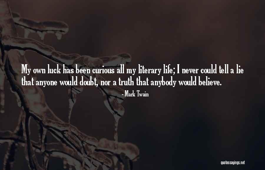 Tell Truth Quotes By Mark Twain Tell Truth Quotes By Mark Twain