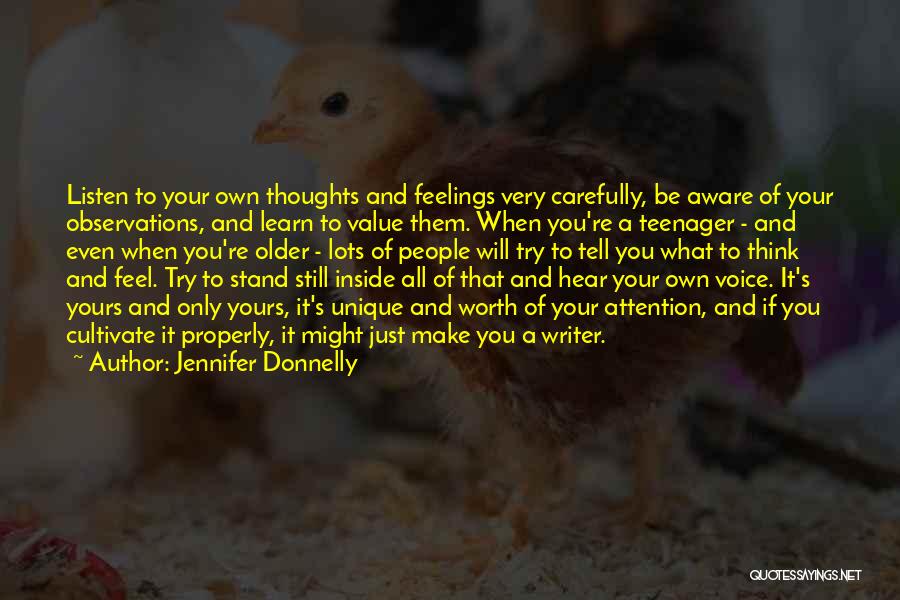 Tell Your Feelings Quotes By Jennifer Donnelly