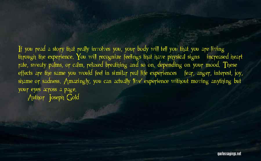 Tell Your Feelings Quotes By Joseph Gold