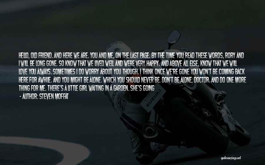Tell Your Friend You Love Them Quotes By Steven Moffat Tell Your Friend You Love Them Quotes By Steven Moffat