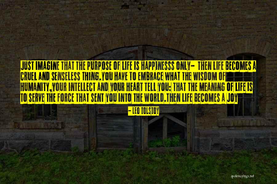 Tell Your Heart Quotes By Leo Tolstoy Tell Your Heart Quotes By Leo Tolstoy