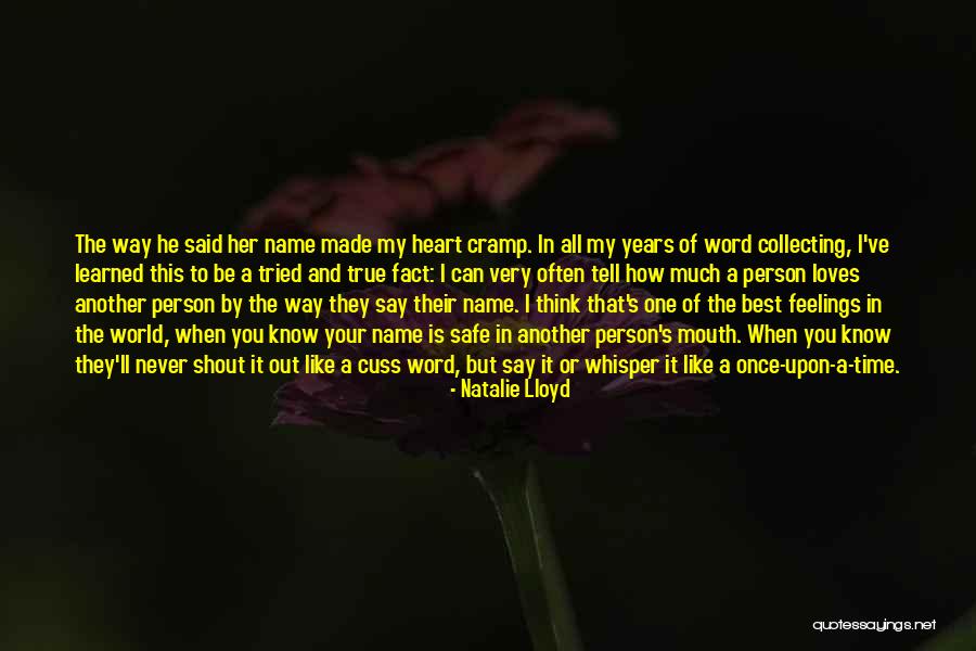 Tell Your Heart Quotes By Natalie Lloyd Tell Your Heart Quotes By Natalie Lloyd