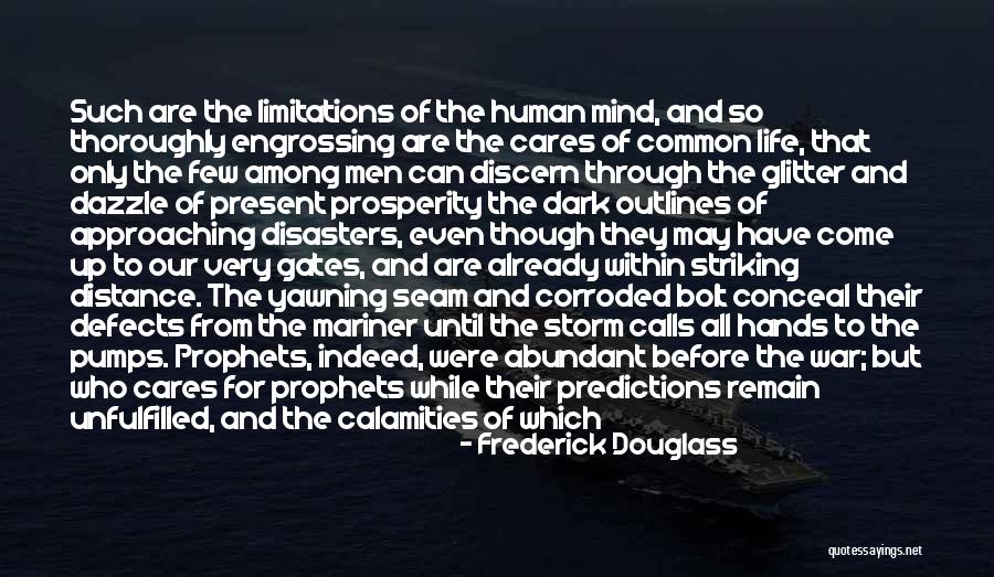 Tell Your Storm Quotes By Frederick Douglass Tell Your Storm Quotes By Frederick Douglass