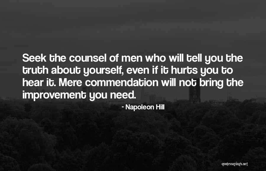 Tell Yourself The Truth Quotes By Napoleon Hill