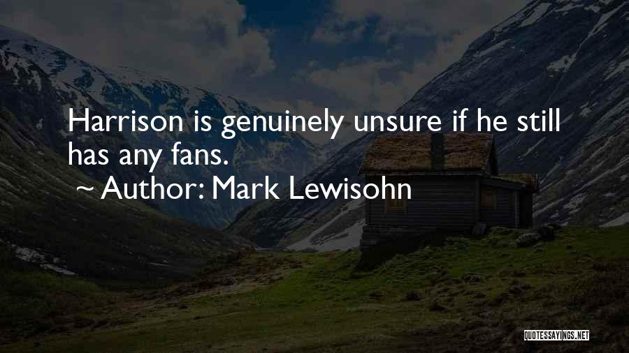 Tellann Quotes By Mark Lewisohn