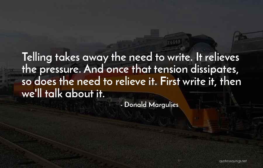 Tellanner Quotes By Donald Margulies Tellanner Quotes By Donald Margulies