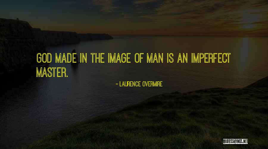 Tellanner Quotes By Laurence Overmire Tellanner Quotes By Laurence Overmire