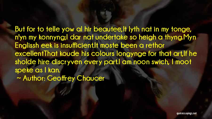 Telle Quotes By Geoffrey Chaucer