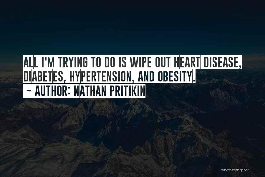 Telle Quotes By Nathan Pritikin