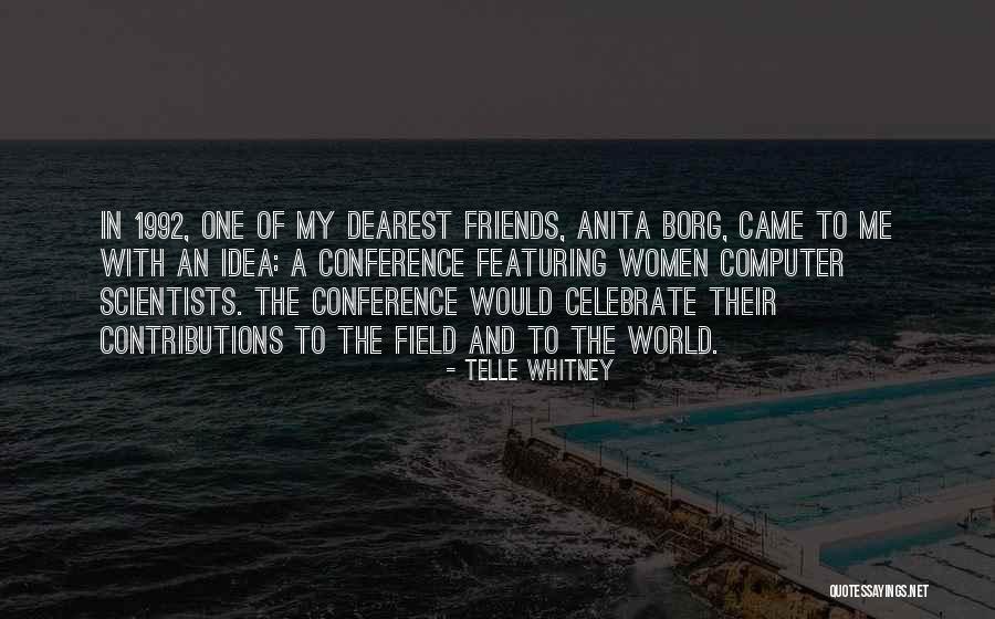 Telle Whitney Quotes 470368 Telle Whitney Quotes 470368