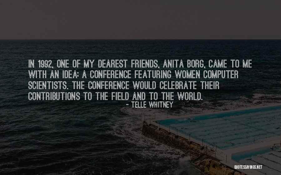 Telle Whitney Quotes 470368