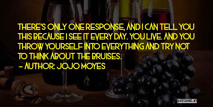 Telled Quotes By Jojo Moyes