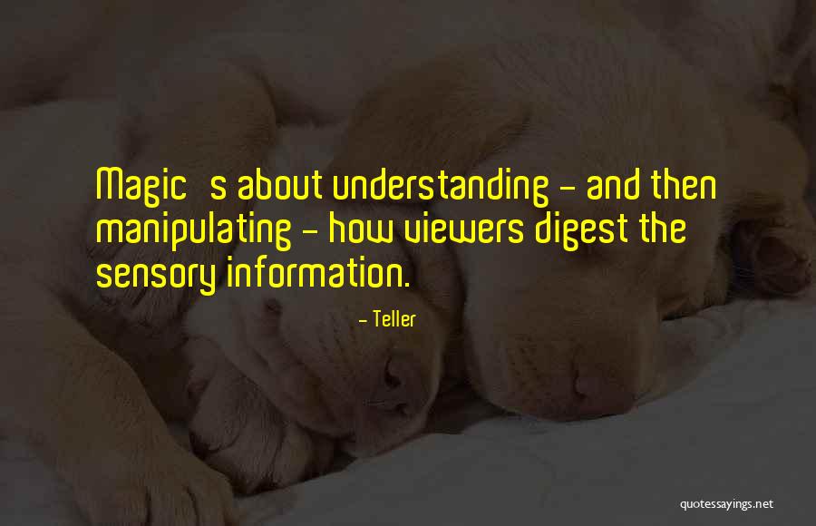 Teller Quotes 1099490 Teller Quotes 1099490