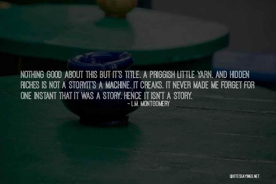 Telleria Quotes By L.M. Montgomery Telleria Quotes By L.M. Montgomery