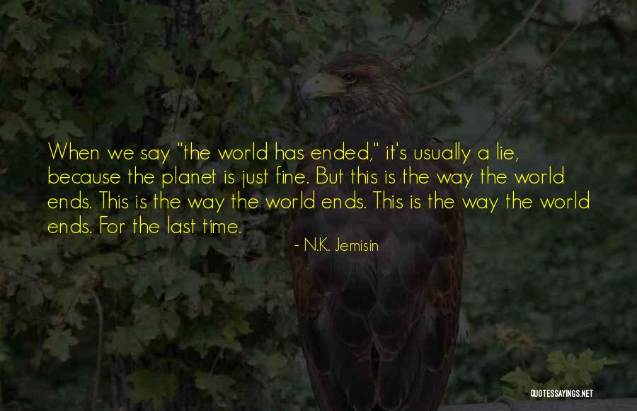 Tellering Quotes By N.K. Jemisin Tellering Quotes By N.K. Jemisin