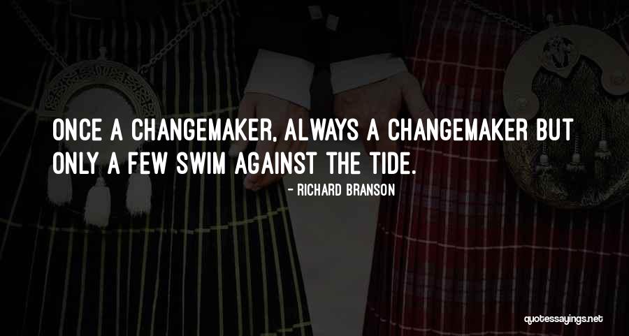 Tellering Quotes By Richard Branson Tellering Quotes By Richard Branson