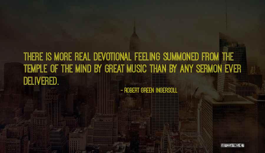 Tellervo Koivisto Quotes By Robert Green Ingersoll Tellervo Koivisto Quotes By Robert Green Ingersoll