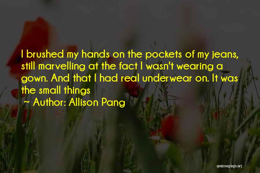 Telles Que Quotes By Allison Pang