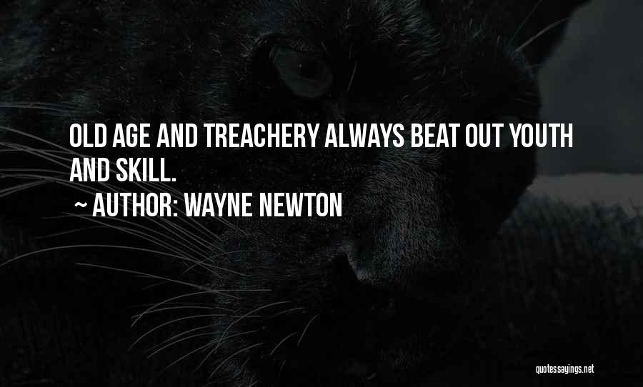 Telles Que Quotes By Wayne Newton