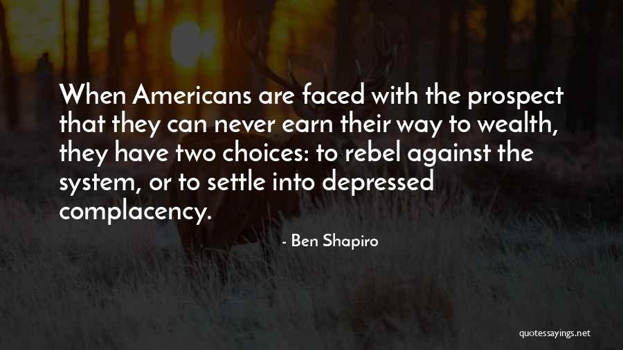 Tellijohn Mn Quotes By Ben Shapiro Tellijohn Mn Quotes By Ben Shapiro