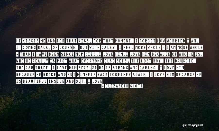 Telling A Boy How You Feel Quotes By Elizabeth Scott Telling A Boy How You Feel Quotes By Elizabeth Scott