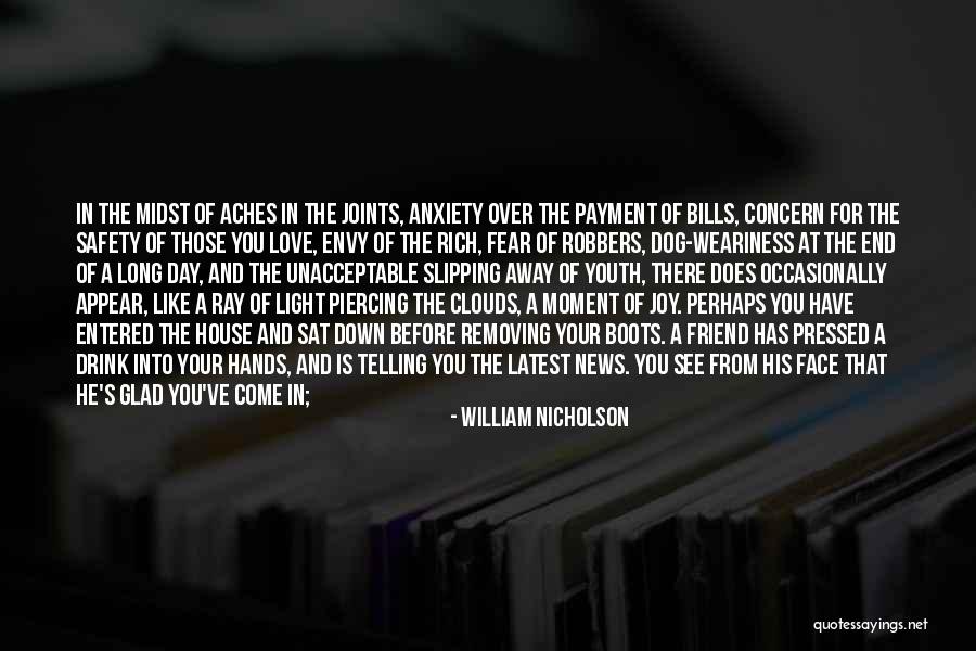 Telling A Friend You Love Them Quotes By William Nicholson Telling A Friend You Love Them Quotes By William Nicholson