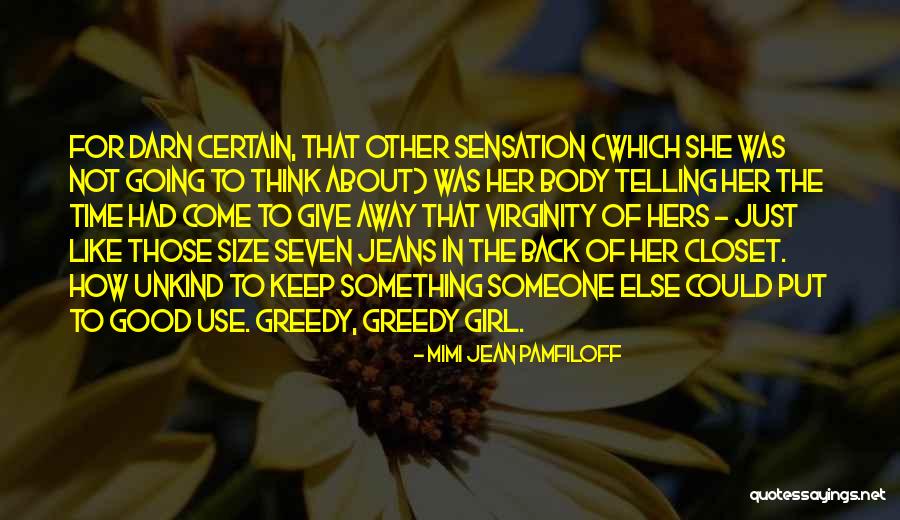 Telling A Girl To Back Off Quotes By Mimi Jean Pamfiloff Telling A Girl To Back Off Quotes By Mimi Jean Pamfiloff