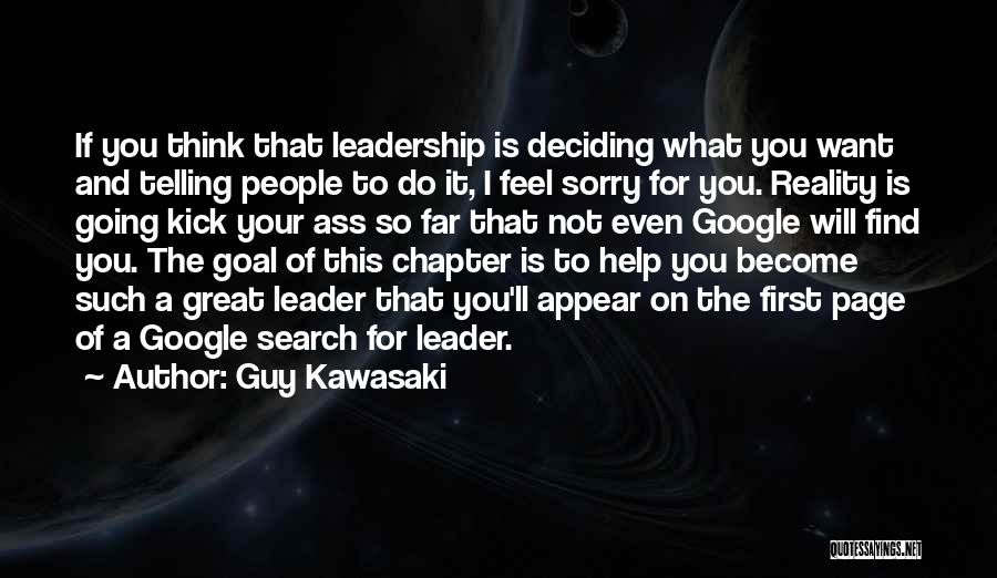 Telling A Guy How You Feel Quotes By Guy Kawasaki