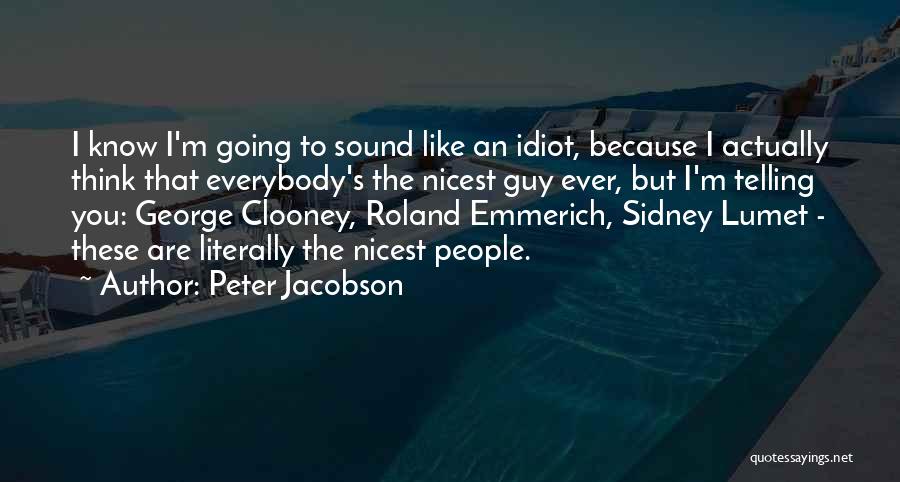 Telling A Guy You Like Him Quotes By Peter Jacobson