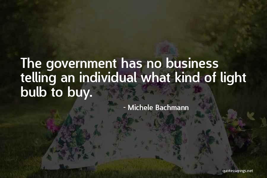 Telling All Your Business Quotes By Michele Bachmann